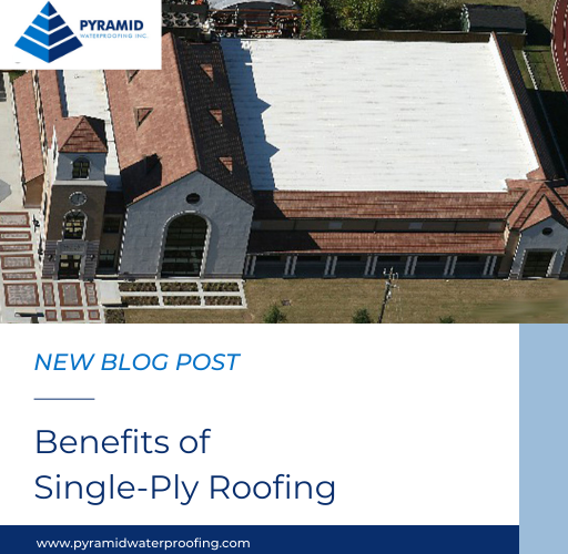 Benefits of Single-Ply Roofing