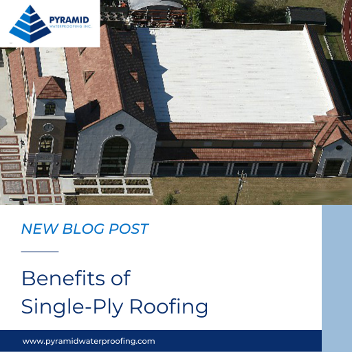 Benefits of Single-Ply Roofing