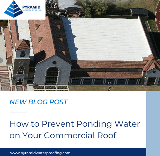 How to Prevent Ponding Water on Your Commercial Roof