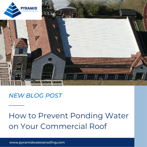 How to Prevent Ponding Water on Your Commercial Roof