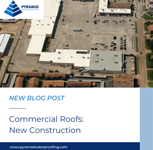 Commercial Roofs: New Construction