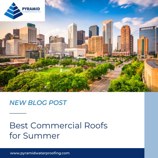 Commercial Roofs for Summer