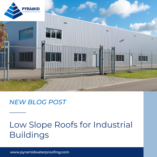 Low Slope Roofs for Industrial Buildings