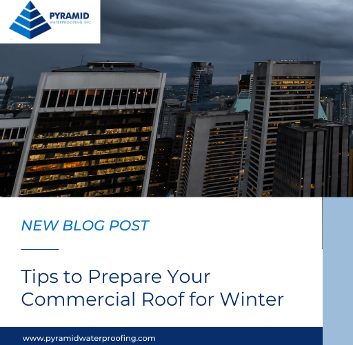 Tips to Prepare Your Commercial Roof for Winter